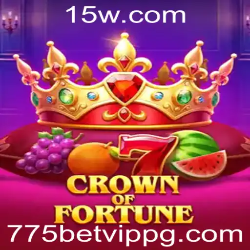 Explorando o Fascinante Mundo de CrownofFortune e 775bet VIP