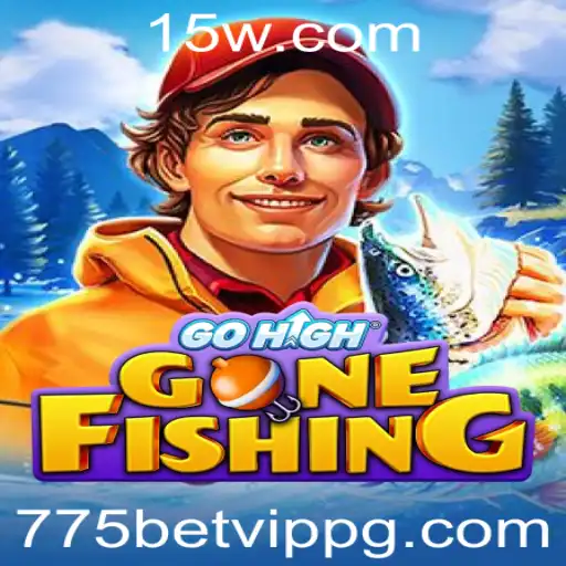 Descubra o Fascinante Universo de GoHighGoneFishing com 775bet VIP
