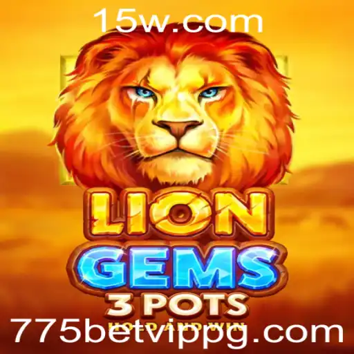 Explorando o Mundo de LionGems3pots no 775bet VIP