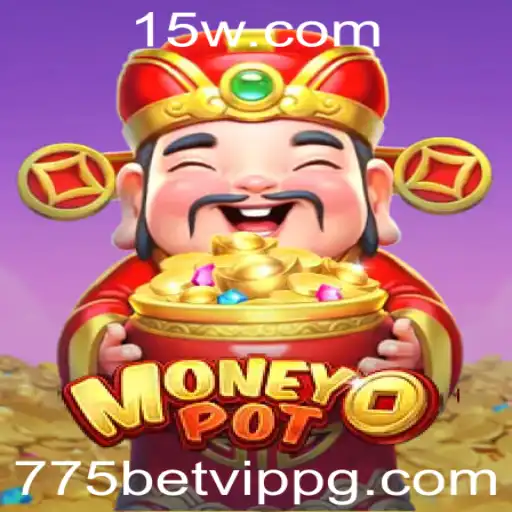Descubra o Jogo MoneyPot: Regras, Dicas e Estratégias com 775bet VIP