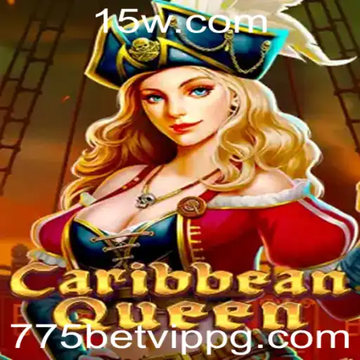 Explore o Mundo de Aventura em CaribbeanQueen com 775bet VIP